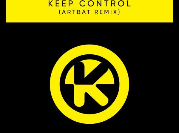 SONO - Keep Control (ARTBAT Remix)