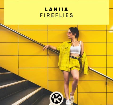 LANIIA - Fireflies