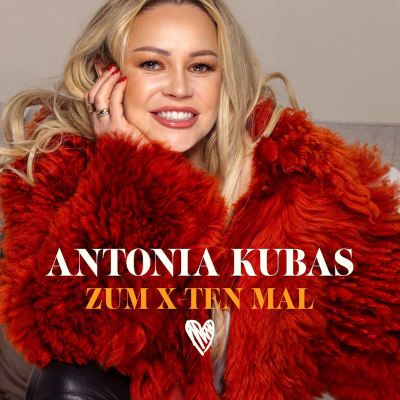 Antonia Kubas singt in neuer Single über Liebes-Kapriolen und Gefühlschaos - „Zum X-ten Mal“ von ihrer EP „Liebe und Musik“