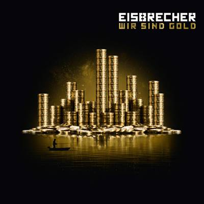 EISBRECHER veröffentlichen Single „Wir sind Gold“