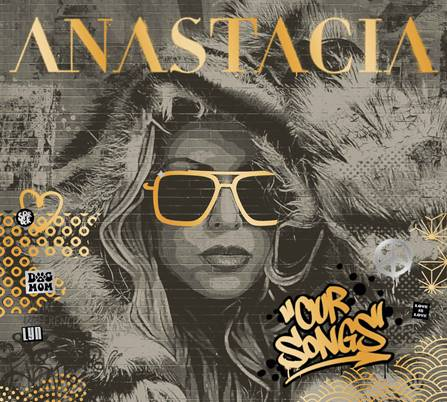 Anastacia - Die Gold Deluxe Edition ihres aktuellen #2-Albums „Our Songs“