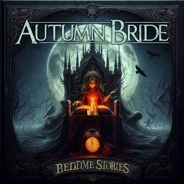 AUTUMN BRIDE veröffentlichen zweites Album "Bedtime Stories"